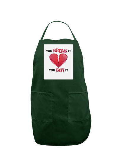 TooLoud You Break It You Buy It Heart Panel Dark Adult Apron-Bib Apron-TooLoud-Hunter-One-Size-Davson Sales