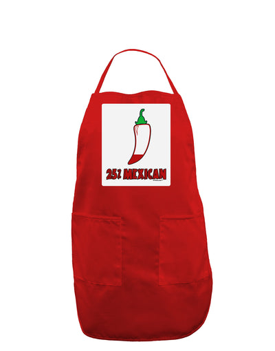 Twenty-Five Percent Mexican Panel Dark Adult Apron-Bib Apron-TooLoud-Red-One-Size-Davson Sales