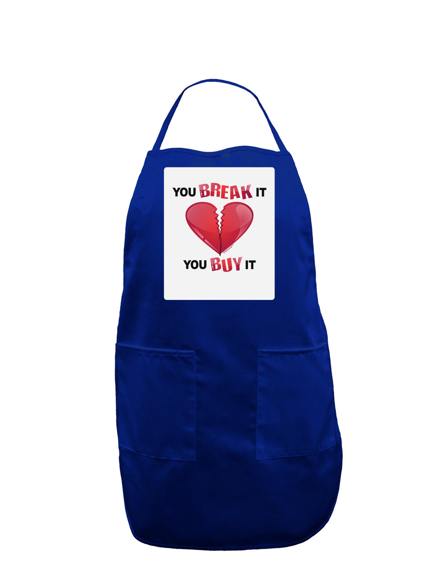 TooLoud You Break It You Buy It Heart Panel Dark Adult Apron-Bib Apron-TooLoud-Black-One-Size-Davson Sales