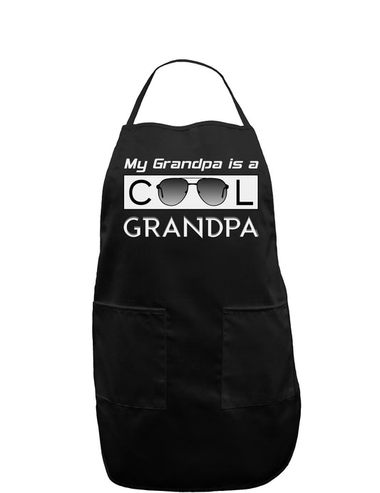 My Grandpa is a Cool Grandpa Dark Adult Apron-Bib Apron-TooLoud-Black-One-Size-Davson Sales