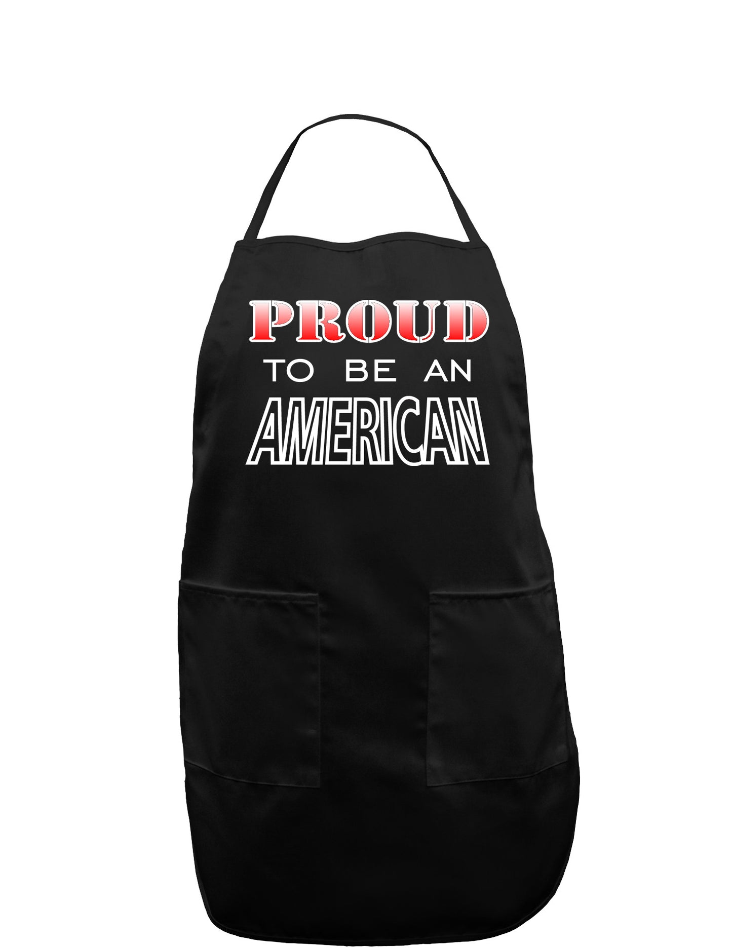 Proud to be an American Dark Adult Apron-Bib Apron-TooLoud-Black-One-Size-Davson Sales