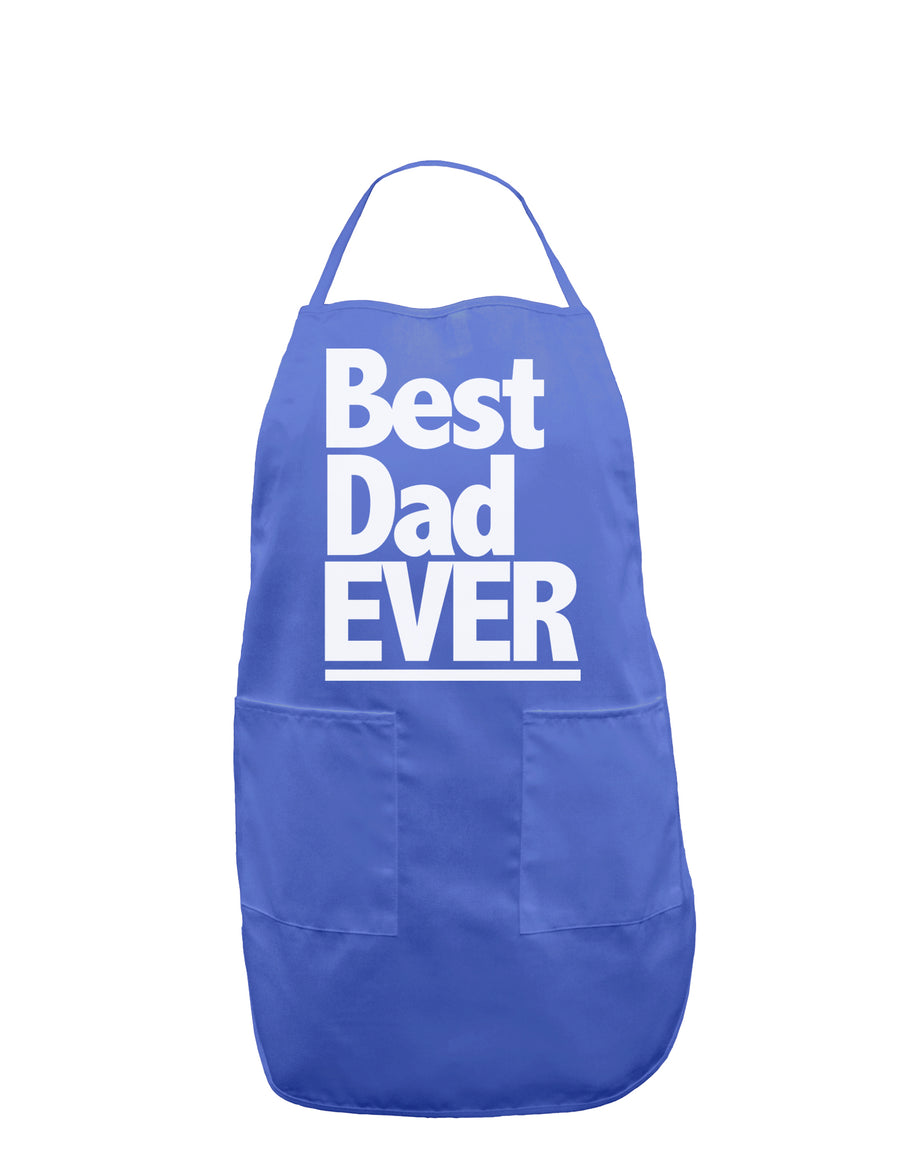 Father's Day Best Dad Ever Dark Adult Apron-Bib Apron-TooLoud-Black-One-Size-Davson Sales