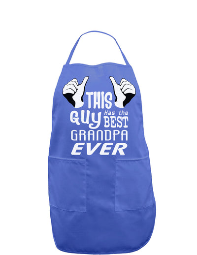 This Guy Has The Best Grandpa Ever Dark Adult Apron-Bib Apron-TooLoud-Faded Blue-One-Size-Davson Sales