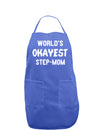 World's Okayest Step-Mom Dark Adult Apron-Bib Apron-TooLoud-Faded Blue-One-Size-Davson Sales