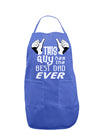 This Guy Has The Best Dad Ever Dark Adult Apron-Bib Apron-TooLoud-Faded Blue-One-Size-Davson Sales