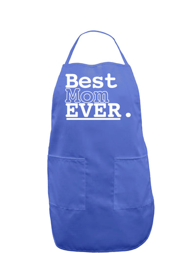 Mother's Day Best Mom Ever Dark Adult Apron-Bib Apron-TooLoud-Faded Blue-One-Size-Davson Sales