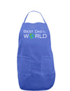 Best Dad in the World Dark Adult Apron-Bib Apron-TooLoud-Faded Blue-One-Size-Davson Sales