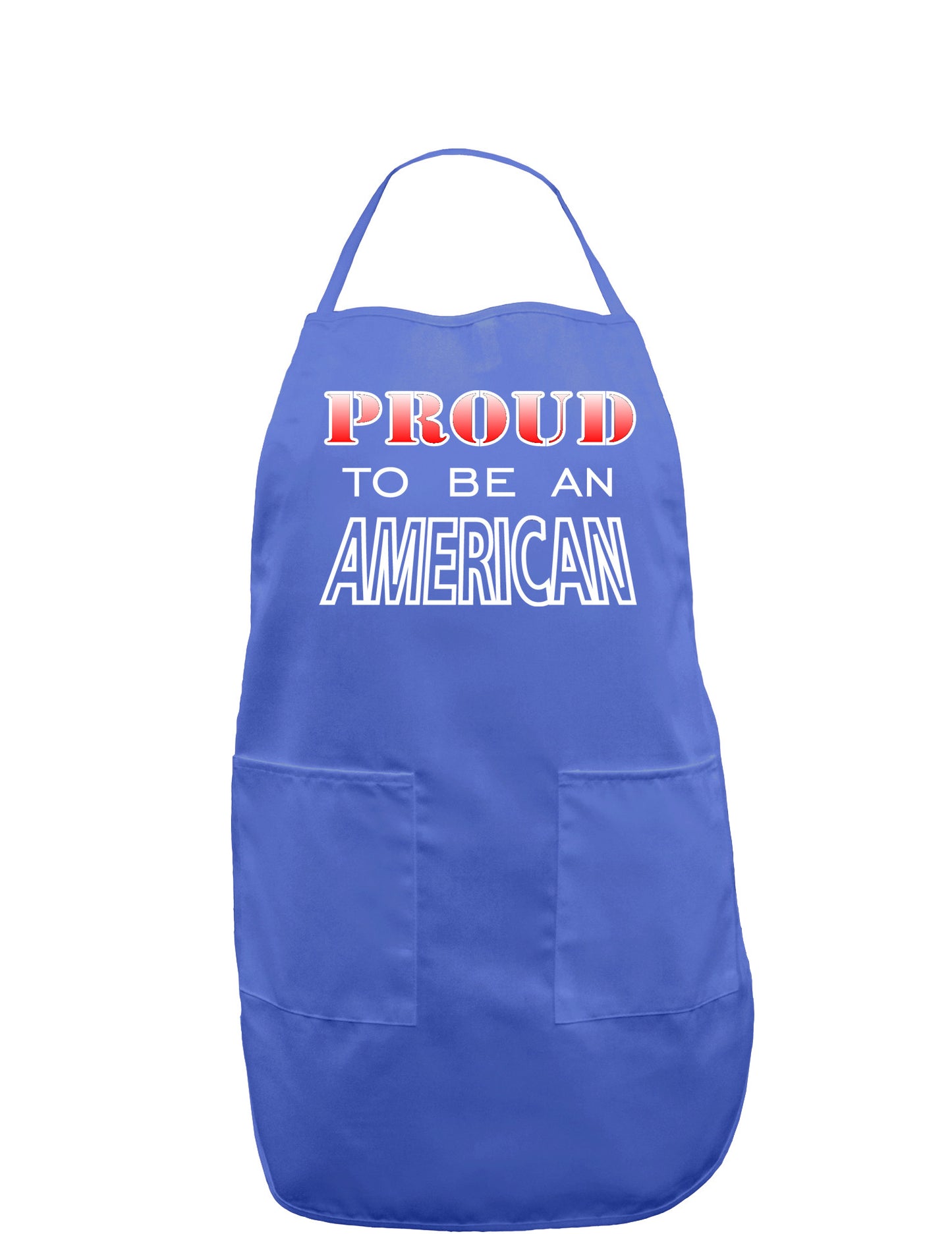 Proud to be an American Dark Adult Apron-Bib Apron-TooLoud-Faded Blue-One-Size-Davson Sales
