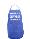 World's Okayest Grandpa Dark Adult Apron-Bib Apron-TooLoud-Faded Blue-One-Size-Davson Sales