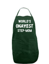 World's Okayest Step-Mom Dark Adult Apron-Bib Apron-TooLoud-Hunter-One-Size-Davson Sales