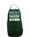 Best Daddy Ever Dark Adult Apron-Bib Apron-TooLoud-Hunter-One-Size-Davson Sales