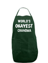 World's Okayest Grandma Dark Adult Apron-Bib Apron-TooLoud-Hunter-One-Size-Davson Sales