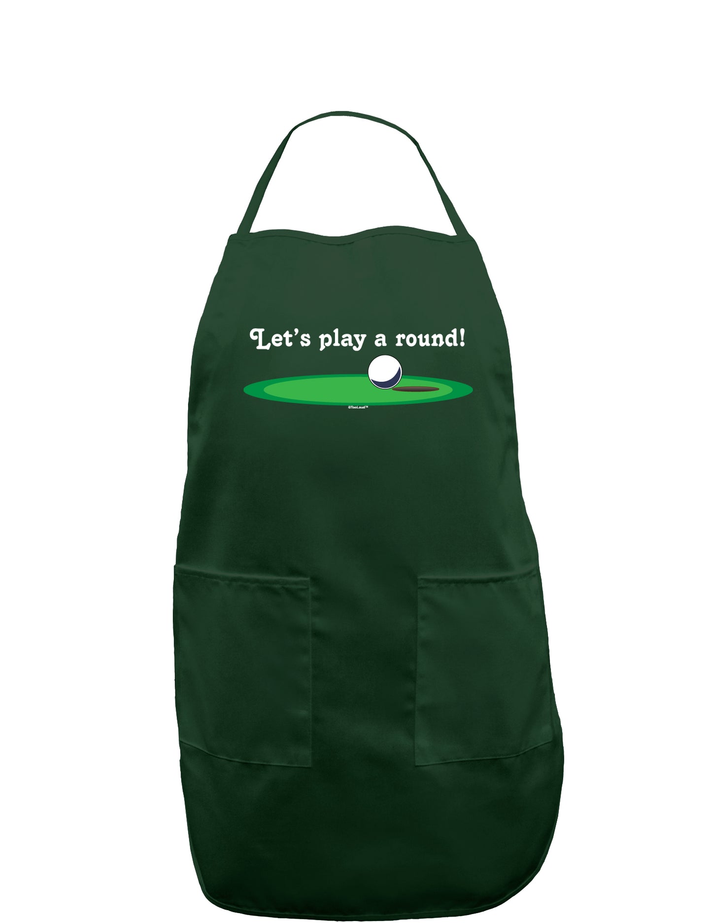 Let's Play a Round Dark Adult Apron-Bib Apron-TooLoud-Hunter-One-Size-Davson Sales