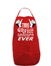 This Guy Best Grandpa Ever Dark Adult Apron-Bib Apron-TooLoud-Red-One-Size-Davson Sales