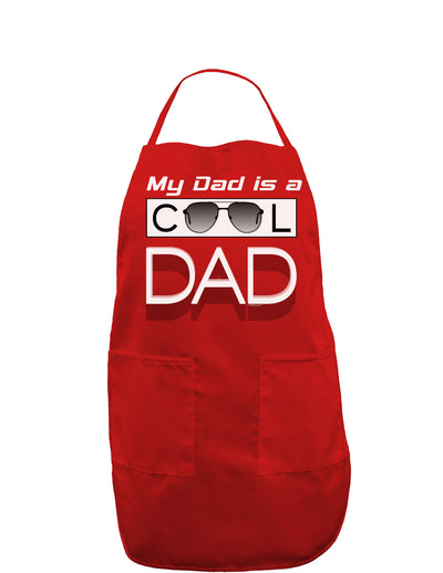 My Dad is a Cool Dad Dark Adult Apron-Bib Apron-TooLoud-Red-One-Size-Davson Sales