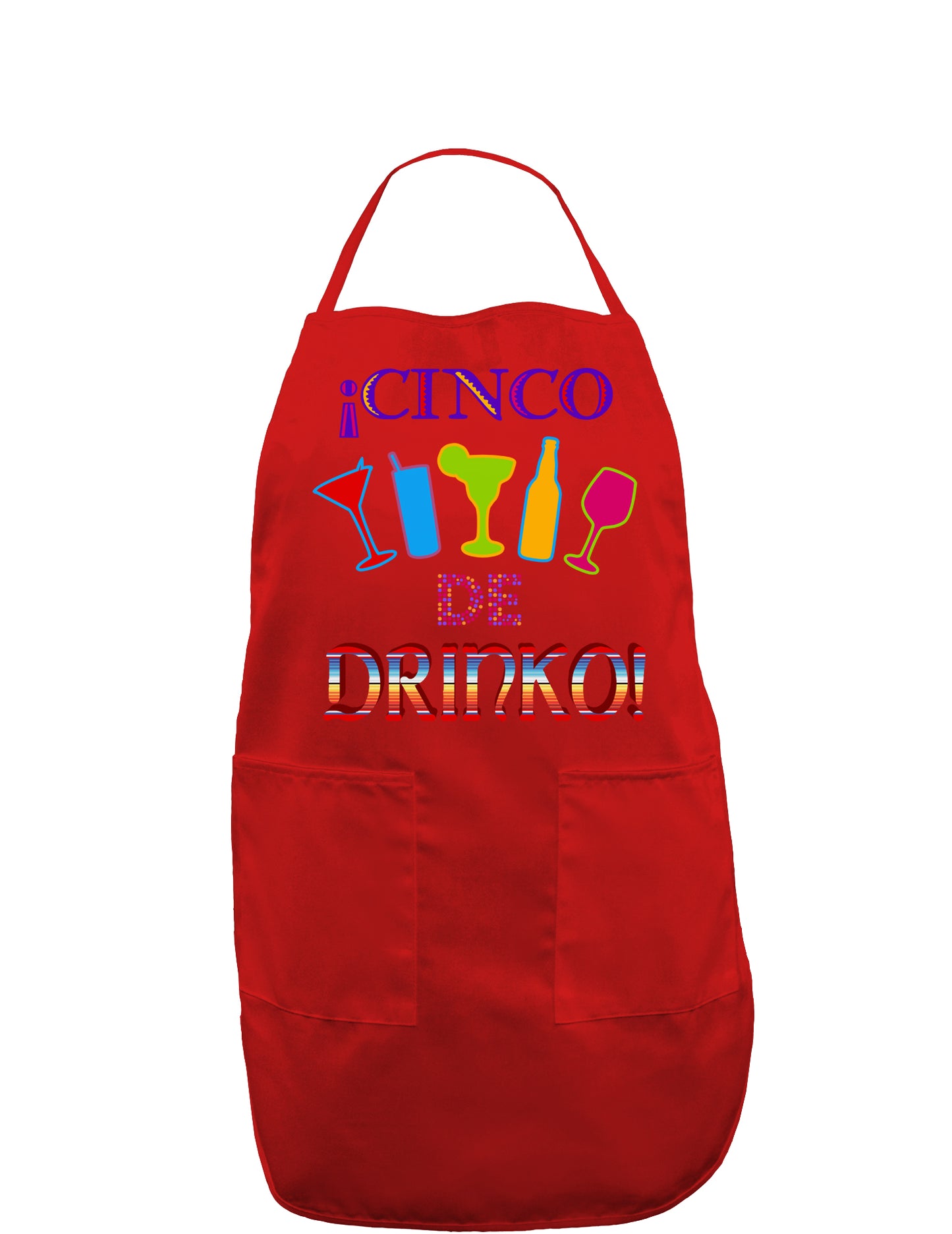 Cinco de Drinko! Dark Adult Apron-Bib Apron-TooLoud-Red-One-Size-Davson Sales