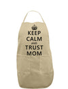 Keep Calm and Trust Mom Adult Apron-Bib Apron-TooLoud-Khaki-One-Size-Davson Sales