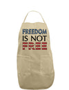 Freedom Is Not Free Adult Apron-Bib Apron-TooLoud-Khaki-One-Size-Davson Sales