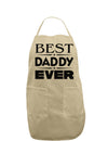 Best Daddy Ever Adult Apron-Bib Apron-TooLoud-Khaki-One-Size-Davson Sales