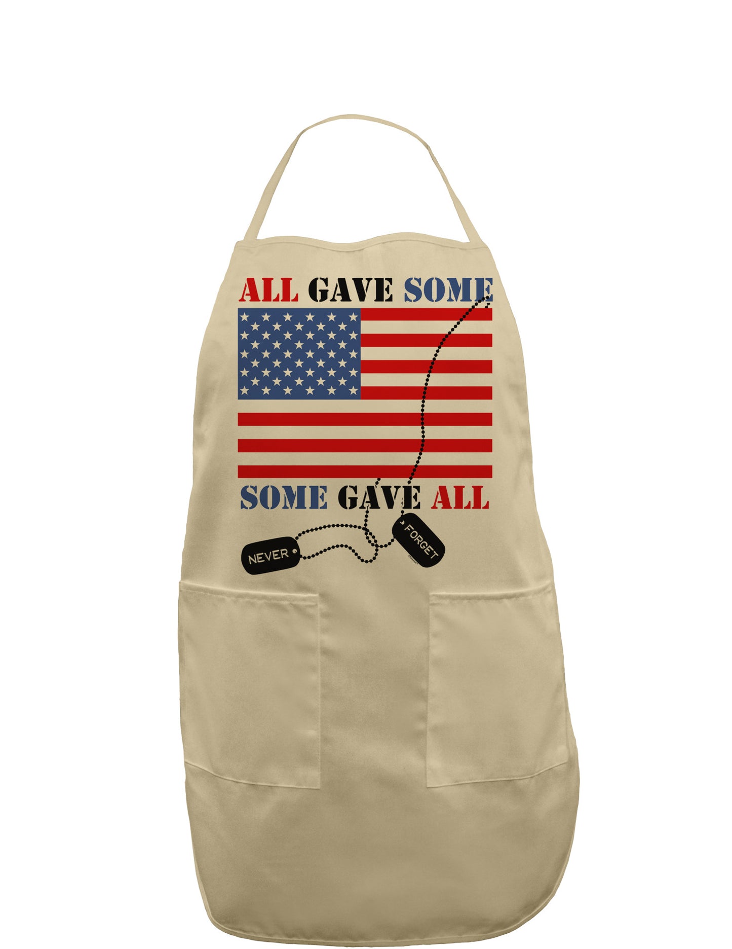 All Gave Some Some Gave All Adult Apron-Bib Apron-TooLoud-Khaki-One-Size-Davson Sales