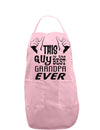 This Guy Best Grandpa Ever Adult Apron-Bib Apron-TooLoud-Light-Pink-One-Size-Davson Sales