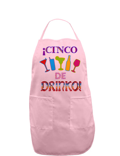 Cinco de Drinko! Adult Apron-Bib Apron-TooLoud-Light-Pink-One-Size-Davson Sales