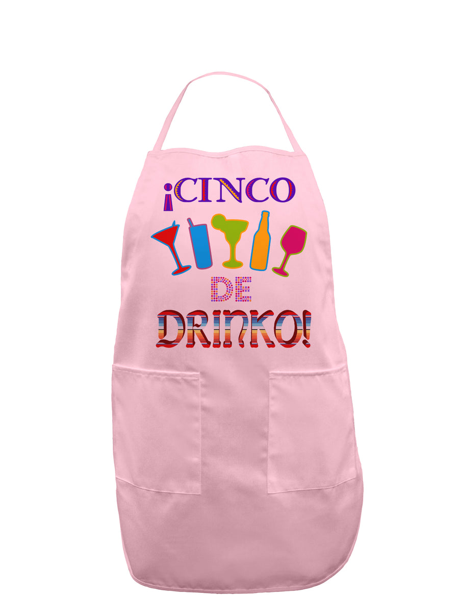 Cinco de Drinko! Adult Apron-Bib Apron-TooLoud-White-One-Size-Davson Sales