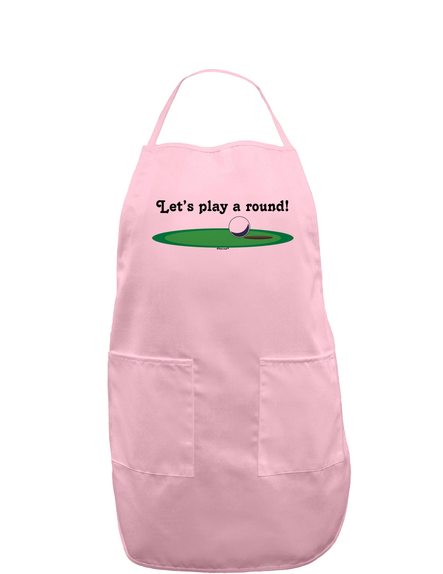 Let's Play a Round Adult Apron-Bib Apron-TooLoud-Light-Pink-One-Size-Davson Sales