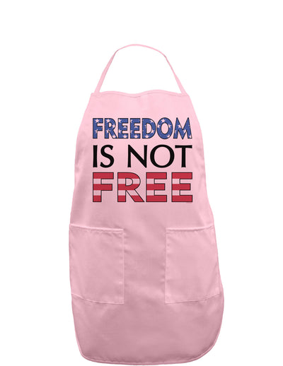 Freedom Is Not Free Adult Apron-Bib Apron-TooLoud-Light-Pink-One-Size-Davson Sales