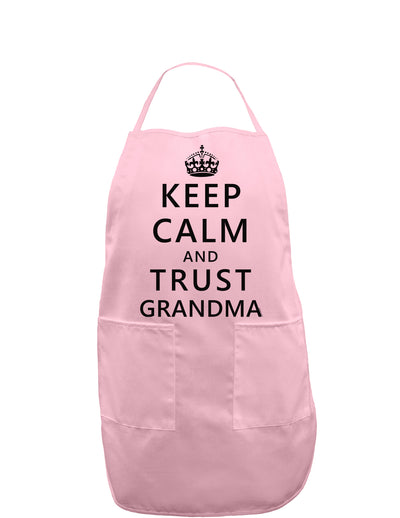 Keep Calm and Trust Grandma Adult Apron-Bib Apron-TooLoud-Light-Pink-One-Size-Davson Sales