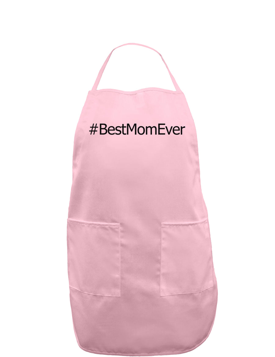 Mother's Day #BestMomEver Adult Apron-Bib Apron-TooLoud-White-One-Size-Davson Sales