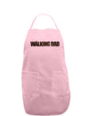 The Walking Dad Adult Apron-Bib Apron-TooLoud-Light-Pink-One-Size-Davson Sales