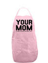 Your Mom is Respectable Adult Apron-Bib Apron-TooLoud-Light-Pink-One-Size-Davson Sales