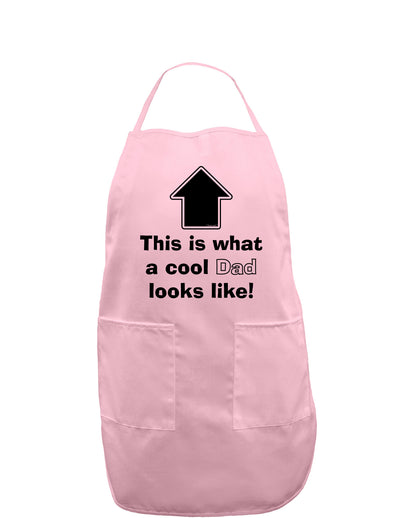 This is What a Cool Dad Looks Like Adult Apron-Bib Apron-TooLoud-Light-Pink-One-Size-Davson Sales