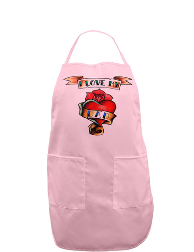 Tattoo Heart I Love My Dad Adult Apron-Bib Apron-TooLoud-Light-Pink-One-Size-Davson Sales