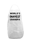 World's Okayest Grandpa Adult Apron-Bib Apron-TooLoud-White-One-Size-Davson Sales