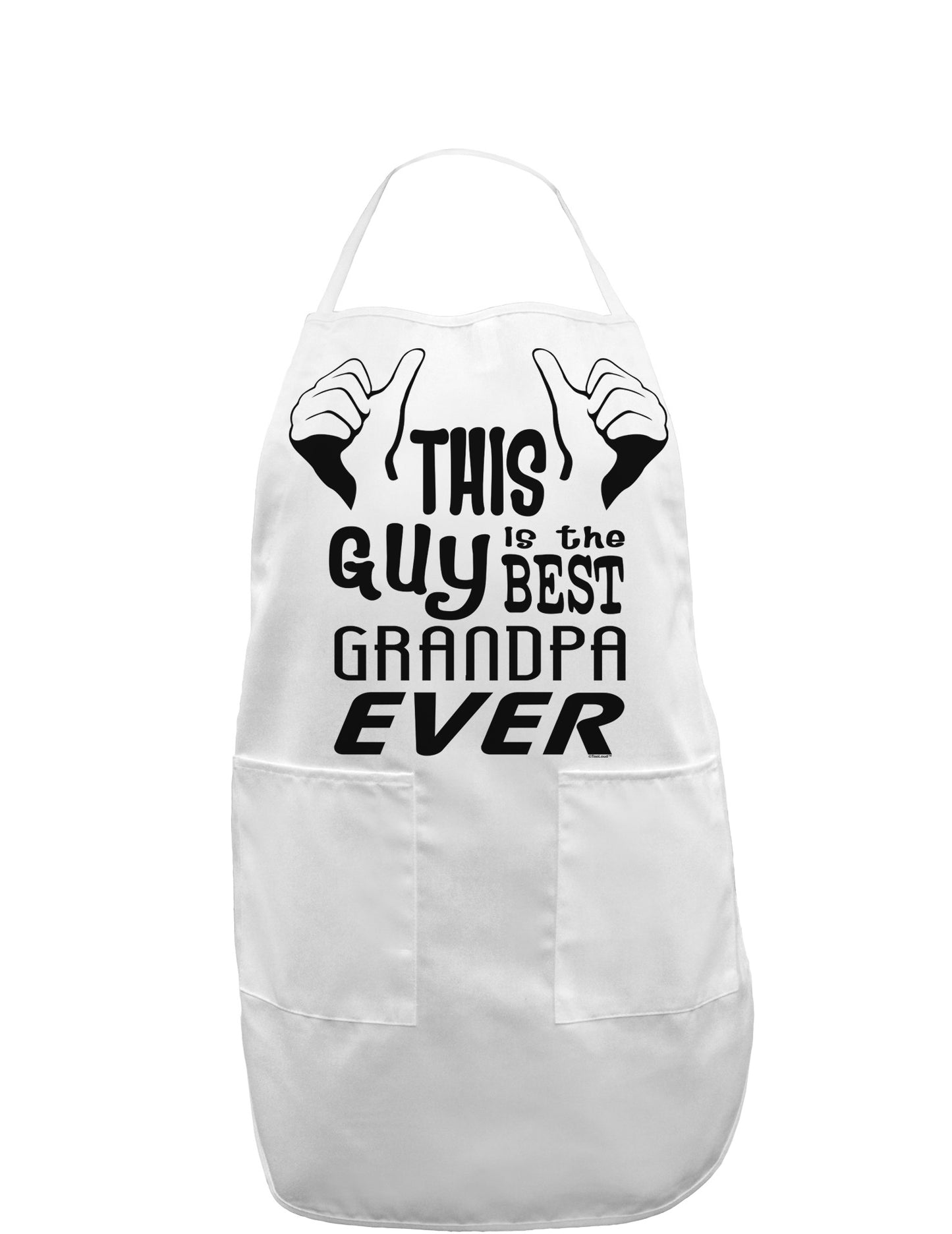 This Guy Best Grandpa Ever Adult Apron-Bib Apron-TooLoud-White-One-Size-Davson Sales