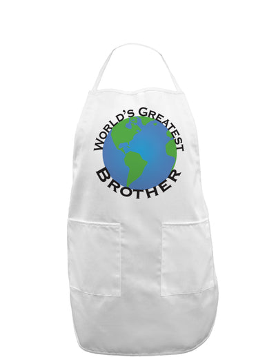 World's Greatest Brother Adult Apron-Bib Apron-TooLoud-White-One-Size-Davson Sales