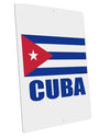 Cuba Flag Cuban Pride Large Aluminum  Sign 12 x 18&#x22; - Portrait by TooLoud