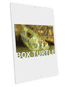 Menacing Turtle with Text Large Aluminum Sign 12 x 18&#x22; - Portrait