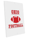 Ohio Football Large Aluminum Sign 12 x 18&#x22; - Portrait by TooLoud-TooLoud-12x18"-Davson Sales