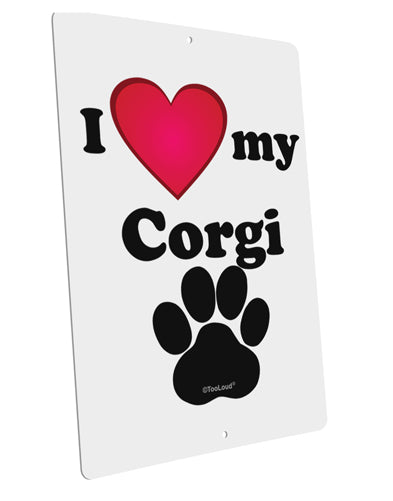 I Heart My Corgi Large Aluminum Sign 12 x 18&#x22; - Portrait by TooLoud-TooLoud-12x18"-Davson Sales