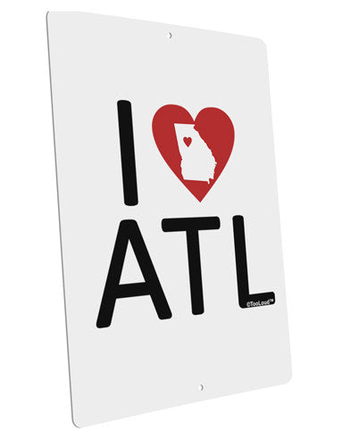 I Heart Atlanta Large Aluminum Sign 12 x 18&#x22; - Portrait-Aluminum Sign-TooLoud-12x18"-Davson Sales