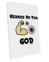 Geared Up For God Large Aluminum Sign 12 x 18&#x22; - Portrait by TooLoud-TooLoud-12x18"-Davson Sales