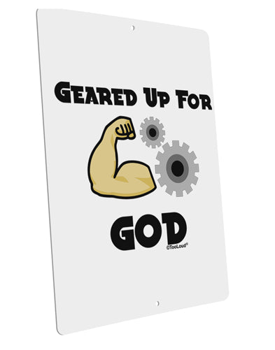 Geared Up For God Large Aluminum Sign 12 x 18&#x22; - Portrait by TooLoud-TooLoud-12x18"-Davson Sales