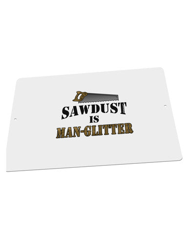 Sawdust is Man Glitter Matte Poster Print Landscape - Choose Size by TooLoud-Poster Print-TooLoud-18x12"-Davson Sales