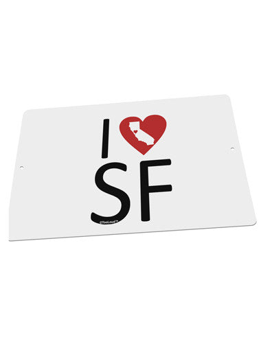 I Heart San Francisco Large Aluminum Sign 12 x 18&#x22; - Landscape-Aluminum Sign-TooLoud-18x12"-Davson Sales