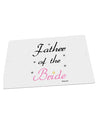 Father of the Bride wedding Large Aluminum Sign 12 x 18&#x22; - Landscape by TooLoud-TooLoud-18x12"-Davson Sales