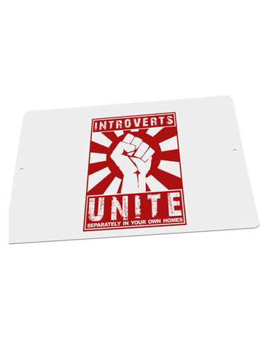 Introverts Unite Funny Large Aluminum Sign 12 x 18&#x22; - Landscape by TooLoud-TooLoud-18x12"-Davson Sales