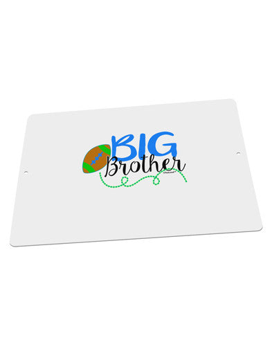 Big Brother Large Aluminum Sign 12 x 18&#x22; - Landscape-Aluminum Sign-TooLoud-18x12"-Davson Sales